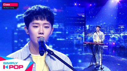 [Simply K-Pop] Ha Hyun Sang(하현상) - Close _ Ep.422