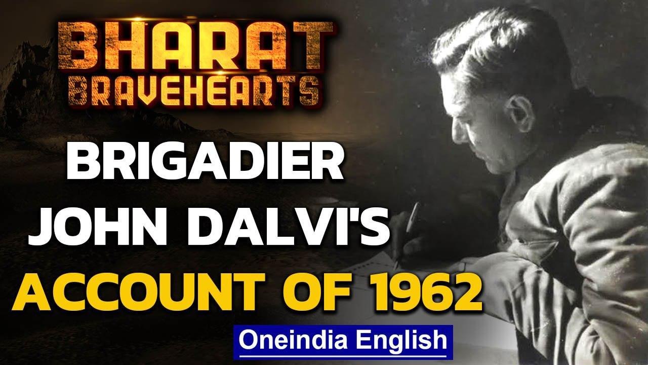 1962 India-China War: The man who led the brigade that defended Arunachal Pradesh| Oneindia News