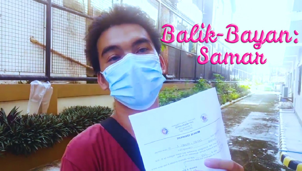 QUARANTOURS: BALIK-BAYAN: SAMAR