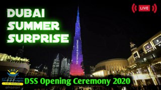 ✅Burj Khalifa lights up for Dubai Summer Surprises 2020 | DSS OPENING CEREMONY| DXB Welcomes TOURIST