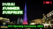 ✅Burj Khalifa lights up for Dubai Summer Surprises 2020 | DSS OPENING CEREMONY| DXB Welcomes TOURIST