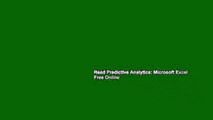 Read Predictive Analytics: Microsoft Excel Free Online