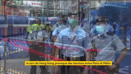 Paris et Pékin s’opposent sur la gestion de Hong Kong