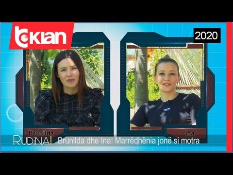 Rudina - Brunilda dhe Ina: Marredhenia jone si motra! (25 Qershor 2020)
