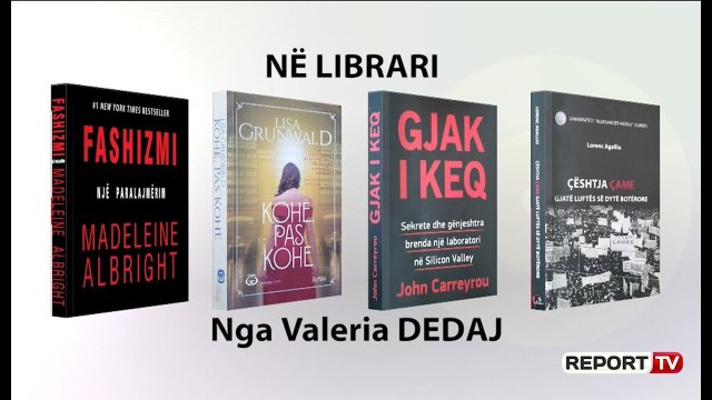 “Në Librari” me 4 tituj të rinj, nga rrëfimi i Albright për fashizmin, tek mashtrimi i “Theranos”