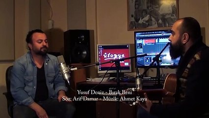 Yusuf Deniz - Bırak Beni