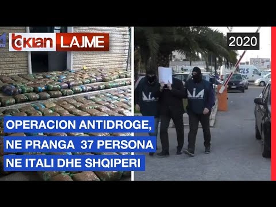 Operacion antidroge, ne pranga 37 persona ne Itali dhe Shqiperi | Lajme - News