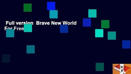 Full version  Brave New World  For Free