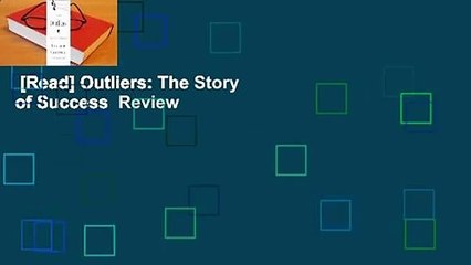 [Read] Outliers: The Story of Success  Review