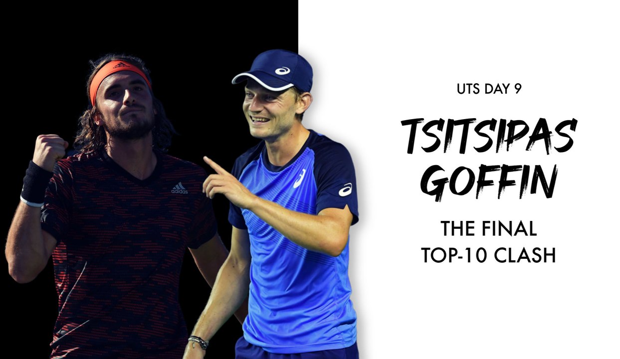 Day 9 Preview: Stefanos Tsitsipas "The Greek God" vs David Goffin "The Wall"
