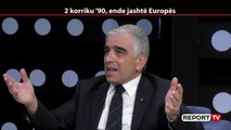 2 korriku '90, ende jashtë Europës/ Xhufi: Politikanët pas komunizmit kishin reflekset e së kaluarës