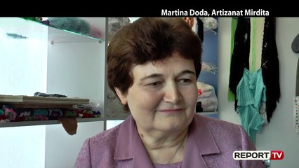 Veri Jug - Martina Doda, Artizanat Mirdita