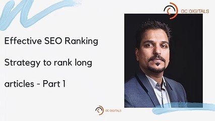 SEO Ranking Strategy to rank long articles - Part 1
