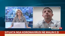 Report TV -Situata e Covid në Mal të Zi flet gazetari Ismet Kallaba