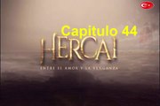 Hercai Capitulo 44 Completo