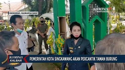 Pemkot Singkawang segera Percantik Taman Burung