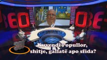 360 gradë - Kuvendi Popullor, shitje, gallatë apo sfida? - 09 Korrik 2020