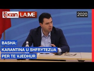 Basha: Karantina u shfrytezua per te vjedhur | Lajme - News