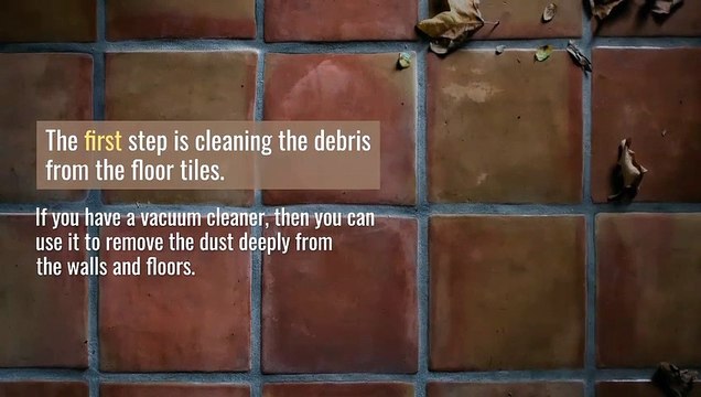 How to Clean the Porous Floor Tiles?