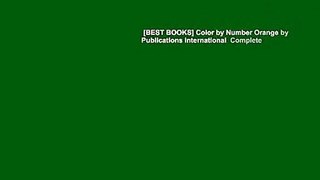 [BEST BOOKS] Color by Number Orange by Publications International  Complete