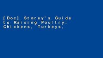 [Doc] Storey's Guide to Raising Poultry: Chickens, Turkeys, Ducks, Geese,
