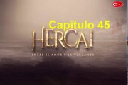 Hercai Capitulo 45 Completo