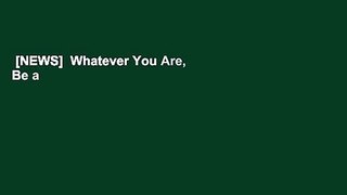 [NEWS]  Whatever You Are, Be a Good One by Lisa Congdon  Online