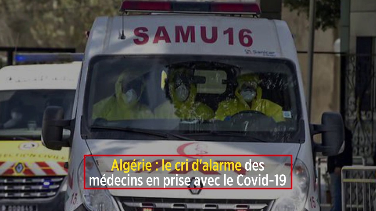 Algérie : le cri d'alarme des médecins en prise avec le Covid-19
