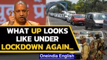 UP lockdown: Police turn back violaters, strict checking of cars underway| Oneindia News