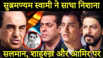 Subramanian Swamy TARGETS Salman Khan, Shahrukh Khan, Aamir In Sushant Singh Rajput's Case