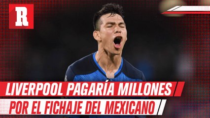 Liverpool pagaría millones por el Chuchy Lozano