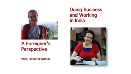 Working in India: A Foreigner's Perspective