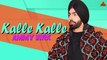 Kalle Kalle (Full Video) Ammy Virk New Song 2020 | Latest Punjabi Song 2020 | Punjab Records