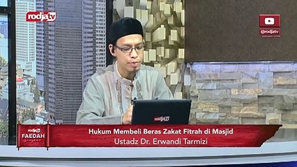 Ustadz Erwandi Tarmidizi: Hukum Membeli Beras Zakat Fitrah di Masjid