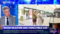 Masque obligatoire dans l'espace public clos ? - 11/07