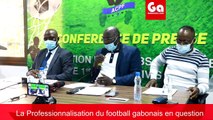 Professionnalisation du football un échec selon les clubs