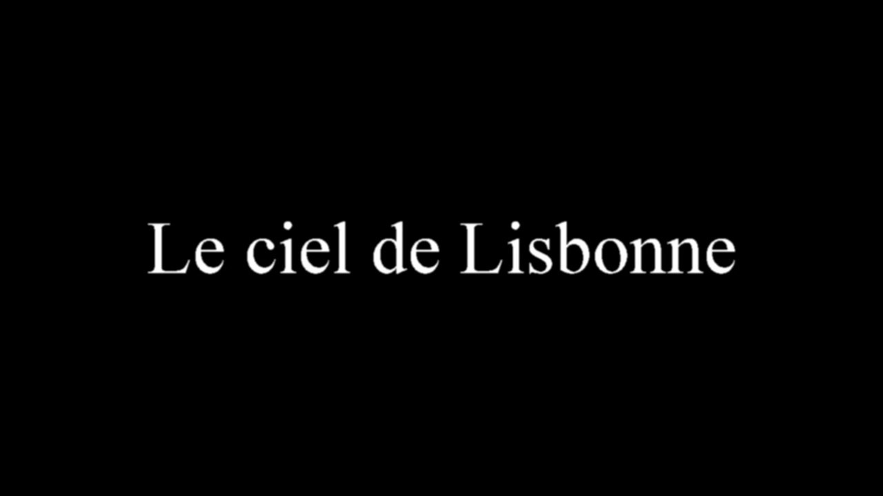 Le ciel de Lisbonne