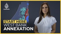 Why does Israel want to annex the West Bank? | Start Here