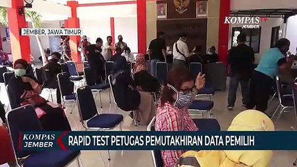 4.272 Petugas Pemutakhiran Data Pemilih Pilkada Jember Jalani Rapid Test