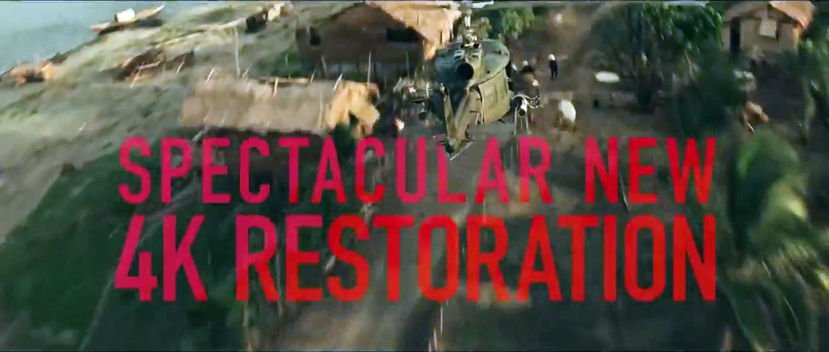 APOCALYPSE NOW: FINAL CUT - Official Trailer - Dir. by Francis Ford Coppola