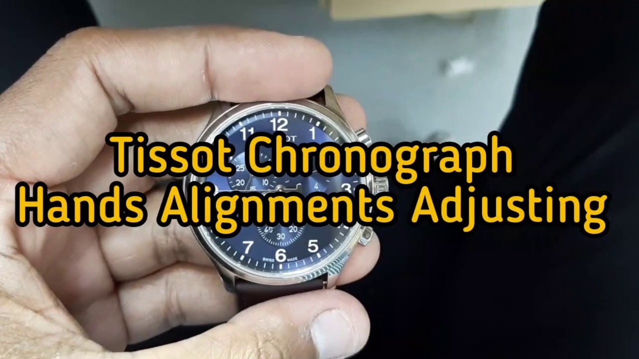 How To Set A Tissot Chronograph Watch | Tissot Chronograph  Hands Alignments Adjust T116617