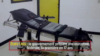 États-Unis : le gouvernement prépare une exécution fédérale, la première en 17 ans