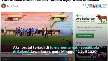 Brutal, Wajah Wasit Diinjak Pemain Tarkam