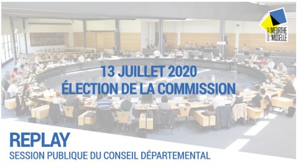 [SESSION] - 13 juillet 2020 : élection de la commission permanente et des vice-présidents