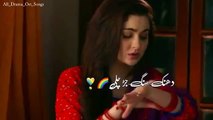 Dilruba Ost Song WhatsApp Status Hum Tv New Drama Hania Amir 2020