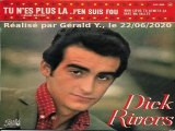 Dick Rivers_Tu n'es plus là (R. Orbison_Blue bayou)(GV)(Vidéo 1963)
