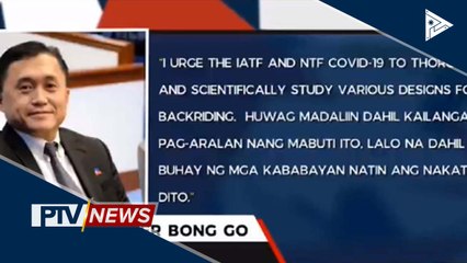 Sen. Go: Pag-aralan munang mabuti bago payagan ang motorcycle backriding