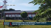 2 Karyawan TVRI Jawa Timur Meninggal Positif Corona
