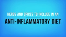 Herbs and Spices to Include in an Anti-Inflammatory Diet