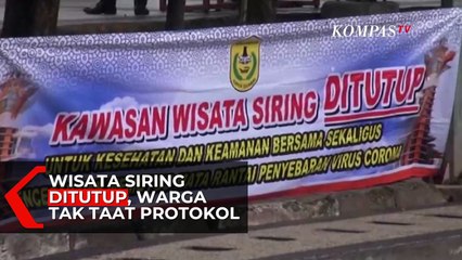 Wisata Siring Ditutup, Warga Tak Taat Protokol